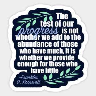 FDR Quote on Progress Sticker